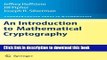 Read An Introduction to Mathematical Cryptography (Undergraduate Texts in Mathematics) Ebook Free