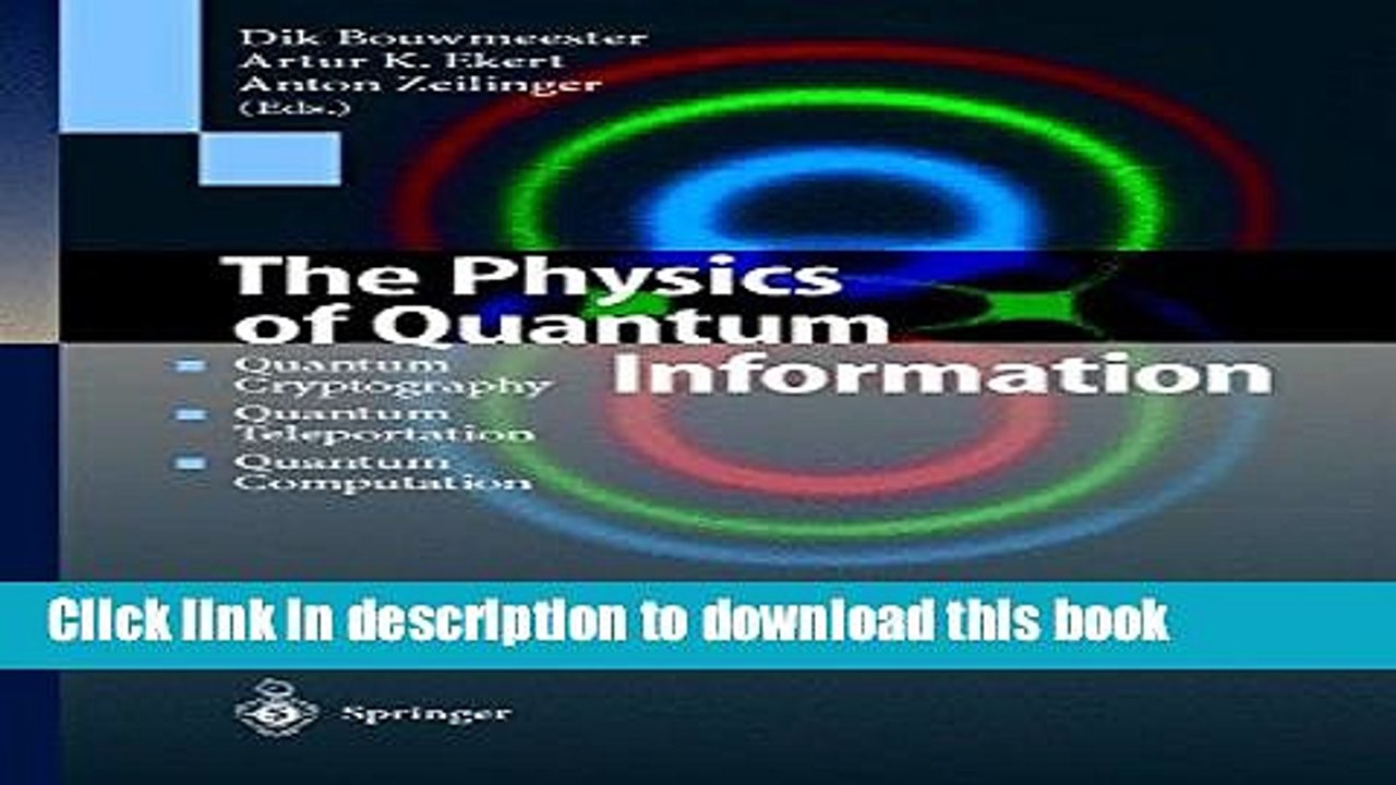 Read The Physics of Quantum Information: Quantum Cryptography, Quantum Teleportation, Quantum