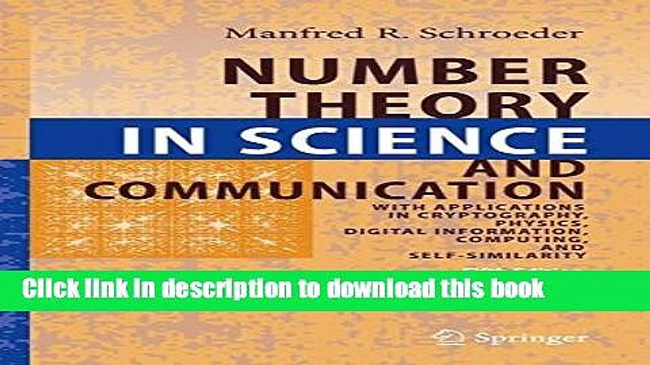 Read Number Theory in Science and Communication: With Applications in Cryptography, Physics,