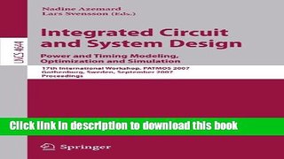 Read Integrated Circuit and System Design. Power and Timing Modeling, Optimization and Simulation: