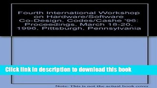 Read 1996 4th International Workshop on Hardware/Software Co-Design (Codes/Cashe  PDF Free