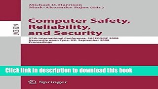 Read Computer Safety, Reliability, and Security: 27th International Conference, SAFECOMP 2008