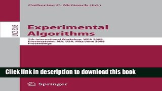 Read Experimental Algorithms: 7th International Workshop, WEA 2008 Provincetown, MA, USA, May 30 -