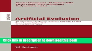 Read Artificial Evolution: 8th International Conference, Evolution Artificielle, EA 2007 Tours,