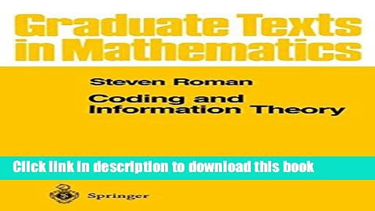 Download Coding and Information Theory (Graduate Texts in Mathematics) PDF Online