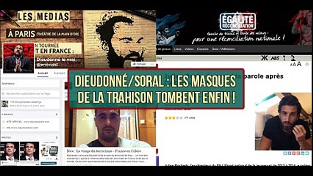 Dieudonné/Soral : les masques de la lâcheté et de la trahison tombent ?