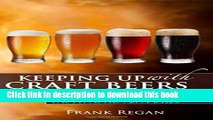 Read Keeping Up with Craft Beers: A Journal for Your Tasting Adventures E-Book Download