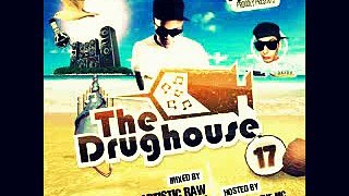 Drughouse vol 17