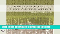 Download Effective GUI Testing Automation: Developing an Automated GUI Testing Tool  PDF Online