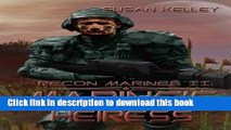 [Download] Recon Marines II: Marine s Heiress, The (Volume 2)  Full EBook