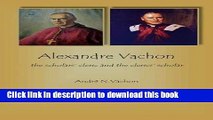 Read Alexandre Vachon: The Scholars  Cleric and the Clerics  Scholar Ebook Free