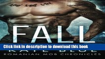 Download Fall: Romanian Mob Chronicles (Volume 2)  EBook