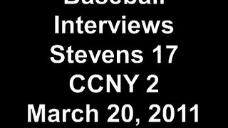 Baseball Post-Game Interviews: Stevens 17, CCNY 2