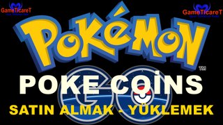Nereden Pokemon Go Poke Coins Alınır? - Nasıl Pokemon Go Coins Yüklenir?