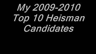 My 2009-2010 Top 10 Heisman Candidates