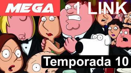 Padre de familia – Temporada 10 Latino [MEGA] | BajaloFullHD.com