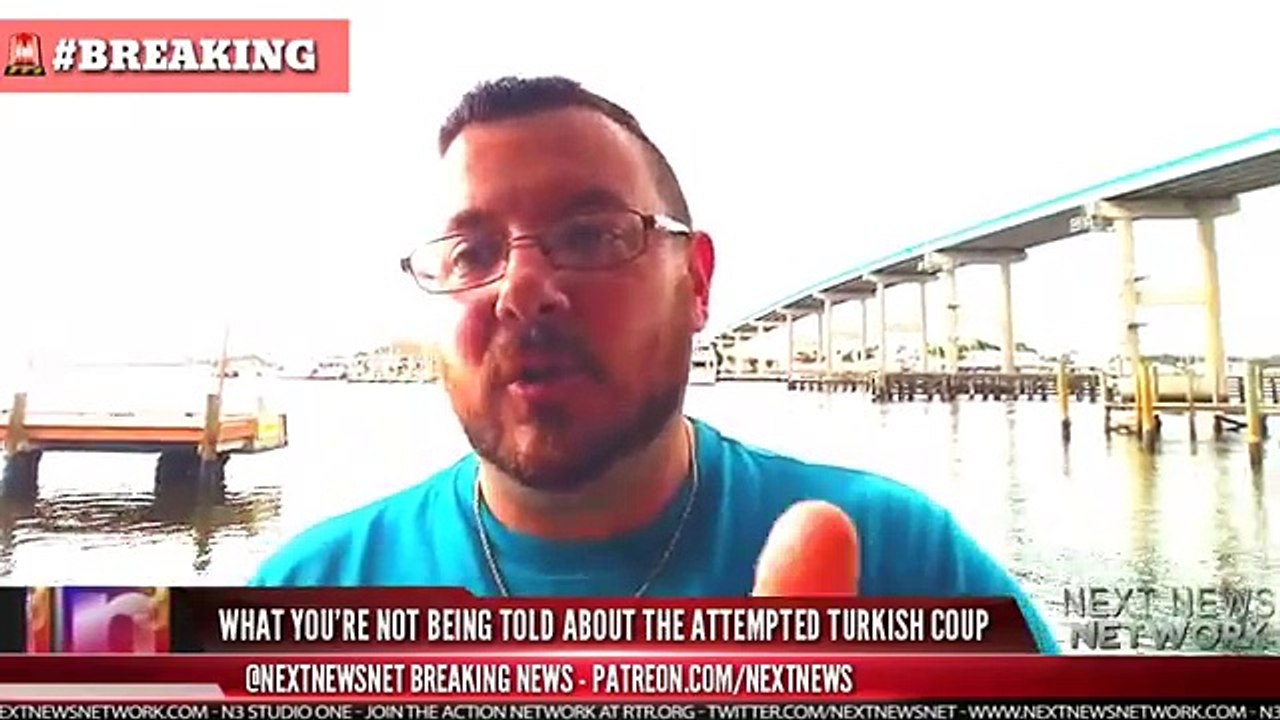 WHAT YOU'RE NOT BEING TOLD ABOUT THE TURKISH COUP ATTEMPT