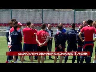 VLLAZNIA, TAFILI DHE DIBRA OFERTA NGA KOSOVA, MUND TË LARGOHEN