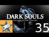 Let's Play Dark Souls Part 35 It's Getting Hot in Here