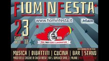 FiomInFesta, il 23 giugno a Milano parteciperà Marcello Scipioni, Fiom Milano