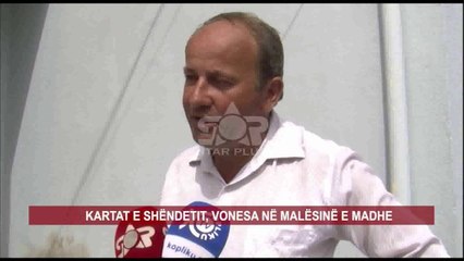 KARTAT E SHËNDETIT, VONESA NË MALËSINË E MADHE