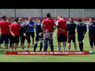 VLLAZNIA, NISIN KONTAKTET ME MBROJTËSIN YLLI SHAMETI