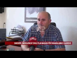 SHKODËR, EMERGJENCAT CIVILE PLAN MASASH PËR PARANDALIMIN E ZJARREVE