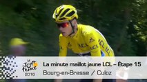 La minute maillot jaune LCL - Étape 15 (Bourg-en-Bresse / Culoz) - Tour de France 2016