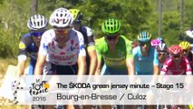 The ŠKODA green jersey minute - Stage 15 (Bourg-en-Bresse / Culoz) - Tour de France 2016