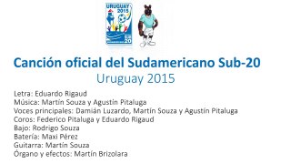 Canción oficial del Sudamericano Sub-20 Uruguay 2015