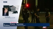 Qui était le terroriste de Nice? Avait-il des complices?