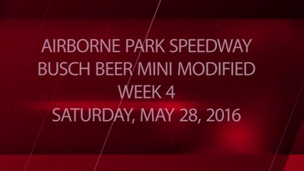 Racing - Week 4 - 05-28-2016 - Busch Beer Mini Modified
