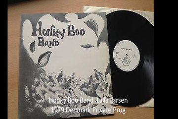 Honky Boo Band  "Lalla Larsen" 1979 Denmark Private Prog