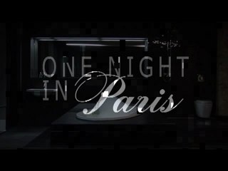 one night in paris?