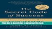 Read The Secret Code of Success: 7 Hidden Steps to More Wealth and Happiness Ebook Free