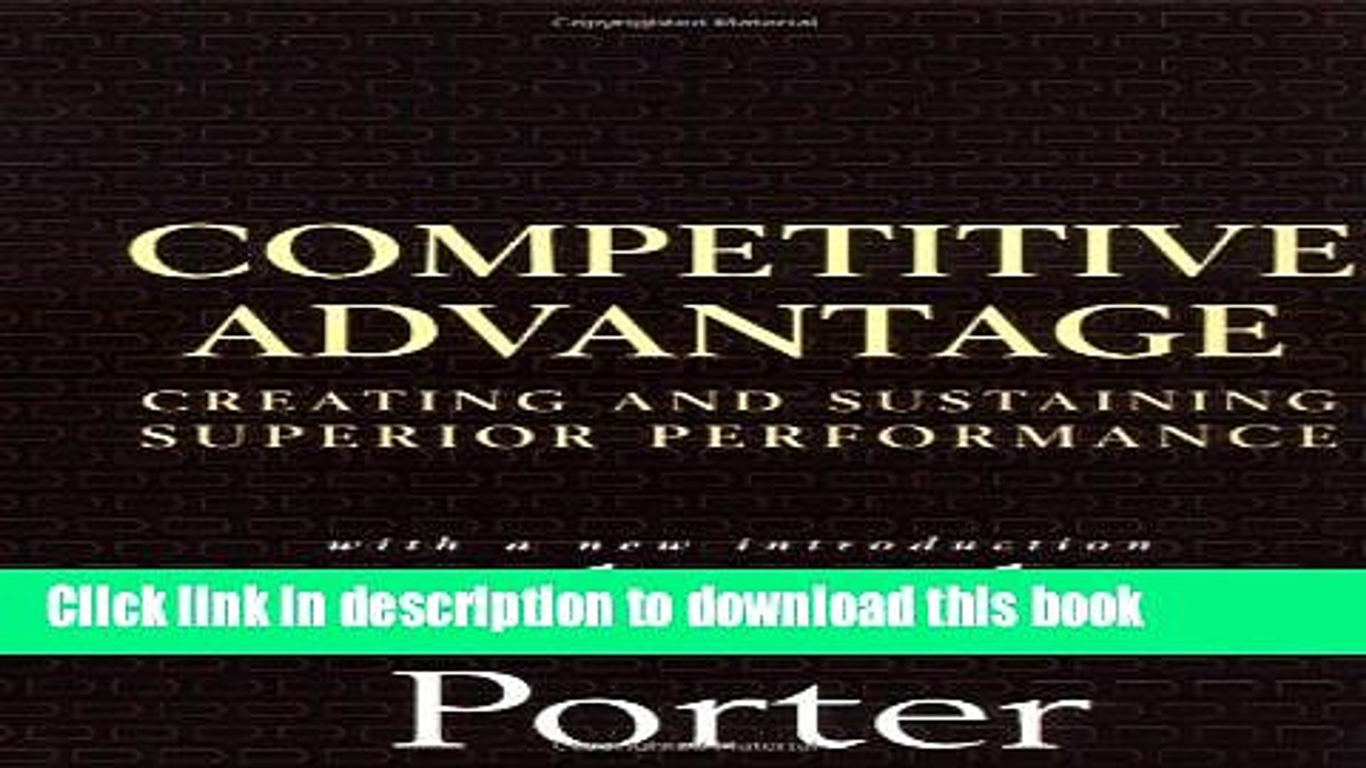 Download Competitive Advantage Creating And Sustaining Superior Performance Ebook Free - 