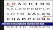 Read Coaching Salespeople into Sales Champions: A Tactical Playbook for Managers and Executives