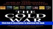 Read The Cold War: A History in Documents and Eyewitness Accounts  Ebook Free