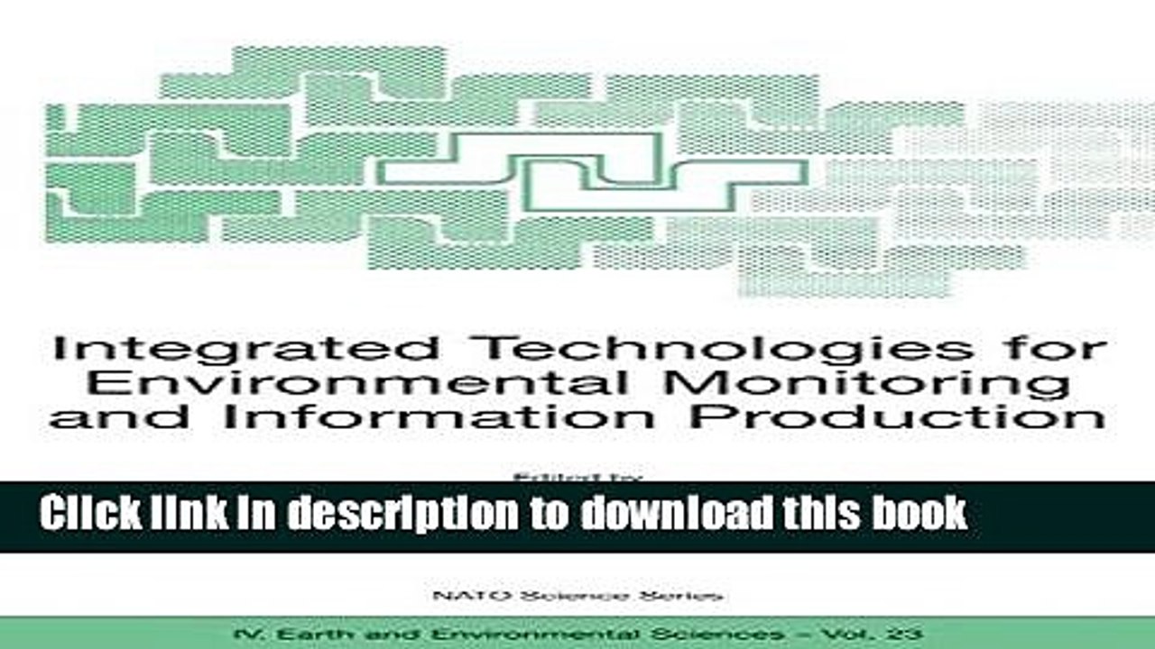 Read Integrated Technologies for Environmental Monitoring and Information Production (Nato Science