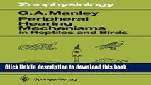 Download Peripheral Hearing Mechanisms in Reptiles and Birds (Zoophysiology)  PDF Free