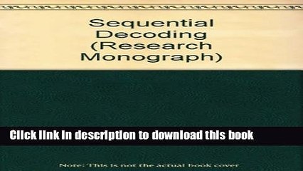 Read Sequential Decoding (Research Monograph)  Ebook Free