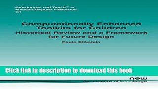 Read Computationally Enhanced Toolkits for Children: Historical Review and a Framework for Future