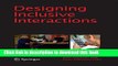 Read Designing Inclusive Interactions: Inclusive Interactions Between People and Products in Their