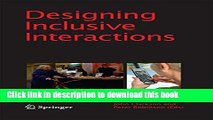 Read Designing Inclusive Interactions: Inclusive Interactions Between People and Products in Their