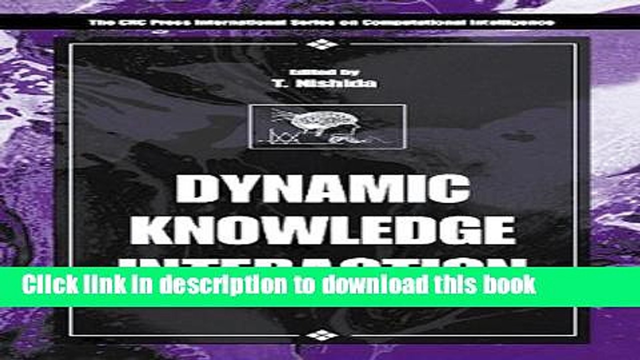 Read Dynamic Knowledge Interaction (International Series on Computational Intelligence)  Ebook