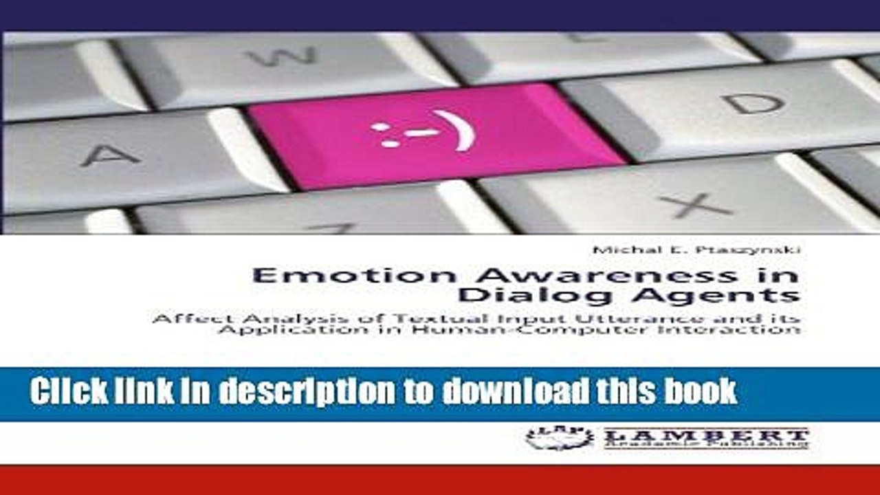 Read Emotion Awareness in Dialog Agents: Affect Analysis of Textual Input Utterance and its
