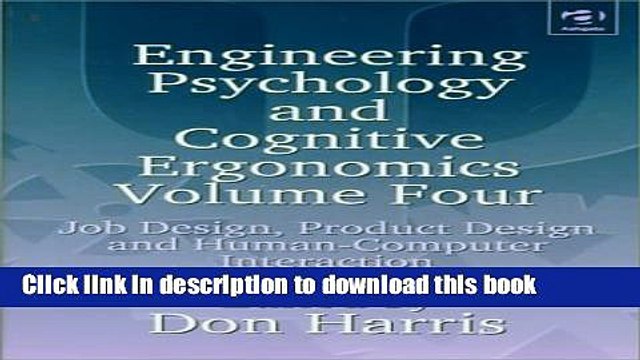 Read Engineering Psychology and Cognitive Ergonomics: Job Design, Product Design and