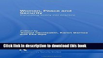 Read Women, Peace and Security: Translating Policy into Practice (Contemporary Security Studies)