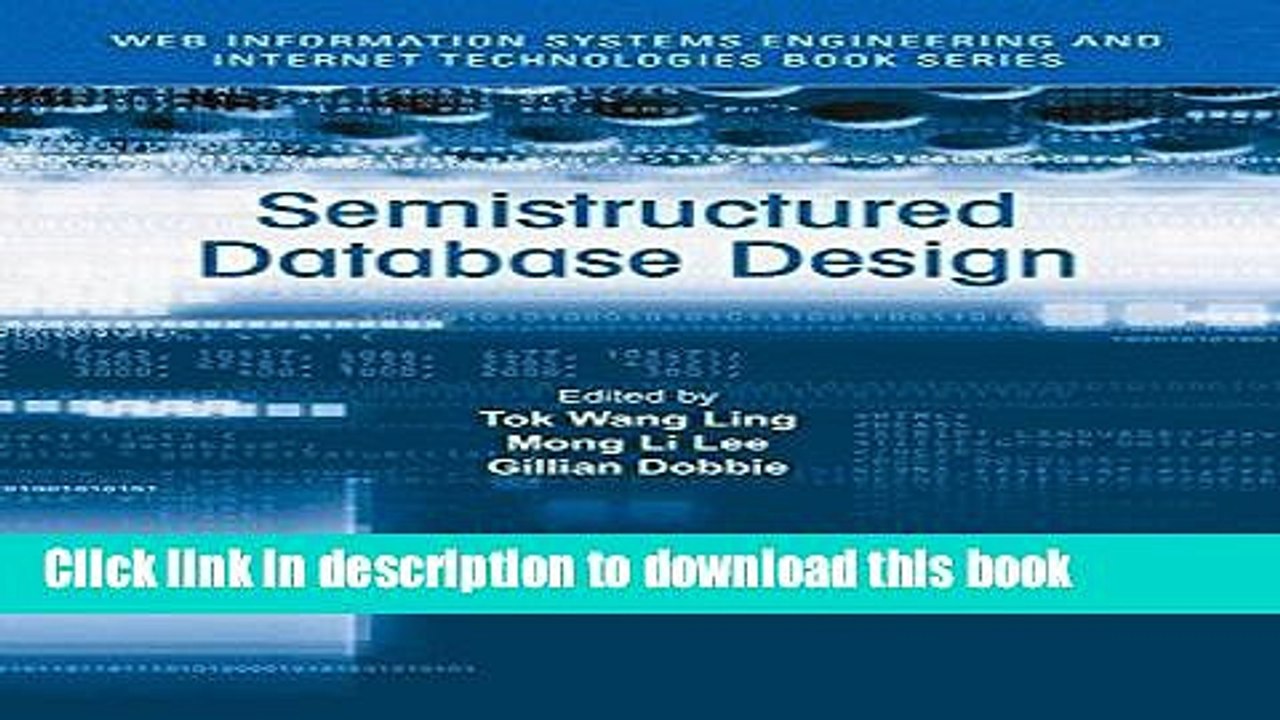 Read Semistructured Database Design (Web Information Systems Engineering and Internet Technologies