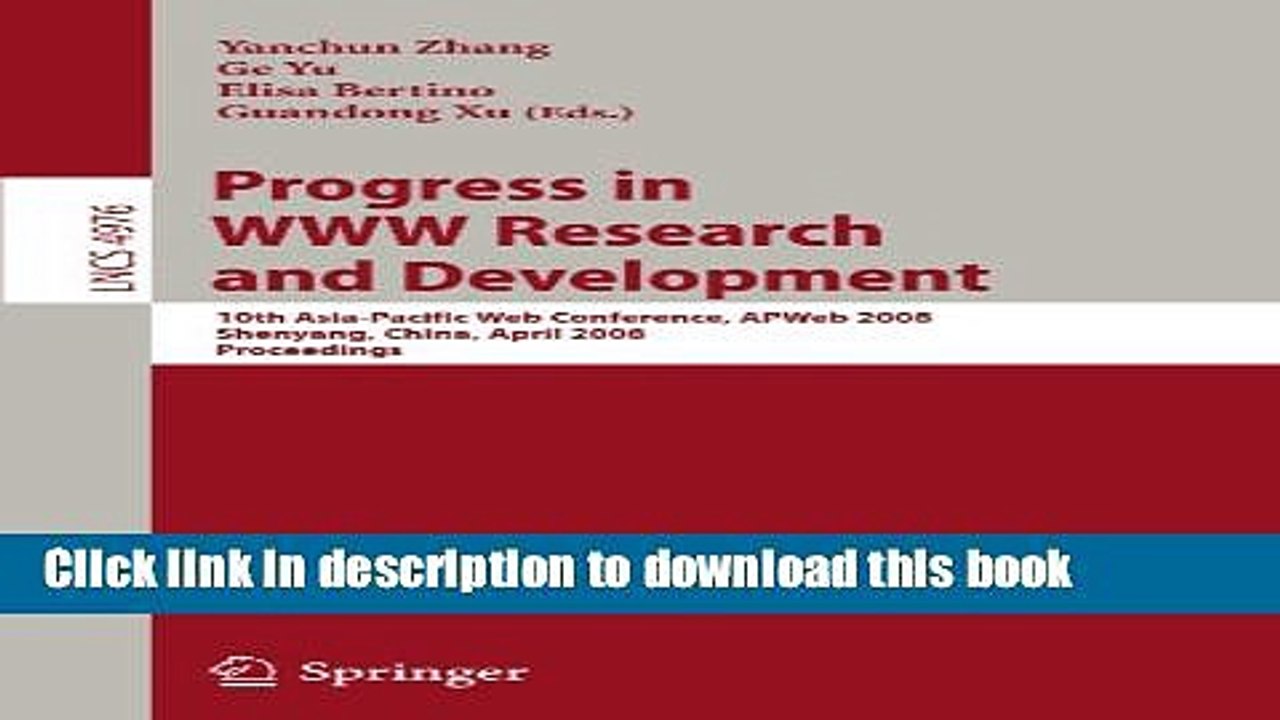 Download Progress in WWW Research and Development: 10th Asia-Pacific Web Conference, APWeb 2008,